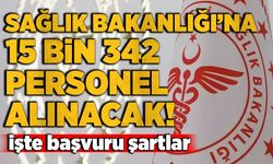 Sağlık Bakanlığı’na 15 bin 342 personel alınacak! İşte başvuru şartlar