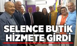 Selence Butik hizmete girdi