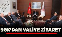 SGK, Vali Hacıbektaşoğlu’nu ziyaret etti
