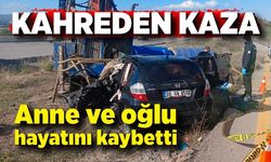 Kahreden kaza! Anne ve oğlu hayatını kaybetti