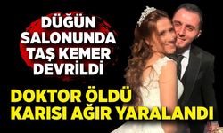 Düğün salonunda taş kemer devrildi: Doktor öldü, karısı ağır yaralandı