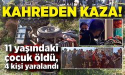 Kahreden kaza!  11 yaşındaki çocuk öldü, 4 kişi yaralandı