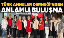 Türk Anneler Derneği’nden anlamlı buluşma