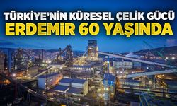 Türkiye’nin küresel çelik gücü Erdemir 60 yaşında