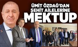Ümit Özdağ' dan şehit ailelerine mektup