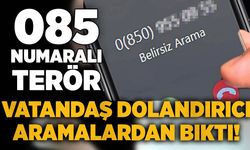 0850 numaralı terör: Vatandaş dolandırıcı aramalardan bıktı!