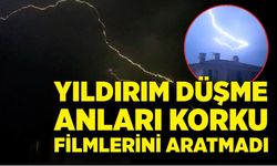 Bolu'da yıldırım düşme anları korku filmlerini aratmadı