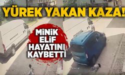 Yürek yakan kaza: Minik Elif hayatını kaybetti