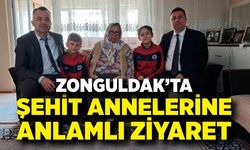 Zonguldak’ta şehit annelerine anlamlı ziyaret