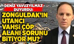 Yavuzyılmaz duyurdu: Zonguldak’ın utancı vahşi çöp alanı sorunu bitiyor mu?