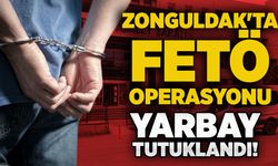 Zonguldak'ta FETÖ operasyonu: Yarbay tutuklandı!