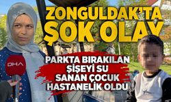 Zonguldak’ta şok olay: Parkta bırakılan şişeyi su sanan çocuk hastanelik oldu