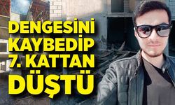 İnşaatın 7'nci katından düşen işçi öldü