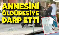 Sokak ortasında annesini darbetti; çevredekiler izlemekle yetindi