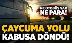 Çaycuma yolu kabusa döndü: Ne otobüs var, ne para!