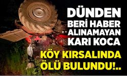 Dünden beri haber alınamayan çift köy kırsalında ölü bulundu