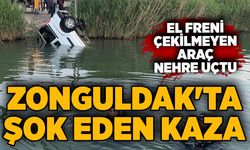 Zonguldak'ta şok eden kaza:  El freni çekilmeyen araç nehre uçtu