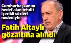 Fatih Altaylı gözaltına alındı