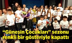 “Güneşin Çocukları” sezonu renkli bir gösteriyle kapattı