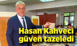 Seçim Sonuçlandı; Başkan Hasan Kahveci güven tazeledi