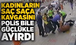 Kadınların saç saça kavgasını polis bile güçlükle ayırdı