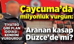 Çaycuma’da milyonluk vurgun: Aranan kasap Düzce’de mi?