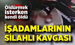 İş adamı husumetlisi tarafından vurularak öldürüldü