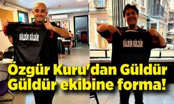Özgür Kuru'dan Güldür Güldür ekibine anlamlı forma