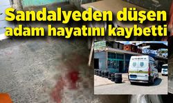 Tamirhanede sandalyeden düşen adam hayatını kaybetti