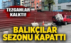 Tezgahlar kalktı, balıkçılar sezonu kapattı