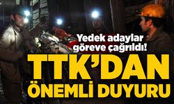 TTK’dan önemli duyuru:  Yedek adaylar göreve çağrıldı!