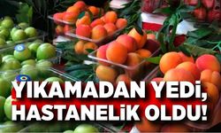 Meyvede gizli tehlike: Yıkamadan yedi, hastanelik oldu!