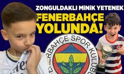 Zonguldaklı minik yetenek Fenerbahçe yolunda!