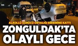 Zonguldak'ta olaylı gece: Alkollü sürücü ortalığı birbirine kattı