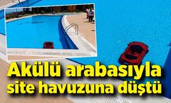 Akülü arabasıyla site havuzuna düşen çocuk, yoğun bakımda tedaviye alındı