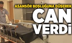 Asansör boşluğuna düşen işçi hayatını kaybetti