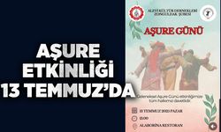 Aşure etkinliği 13 Temmuz’da