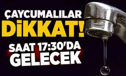 Çaycumalılar dikkat: Saat 17:30'da gelecek