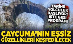 Çaycuma’nın eşsiz güzellikleri keşfedilecek: Tarihe yolculuk başlıyor!