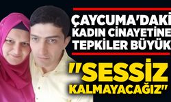 Çaycuma'daki kadın cinayetine tepkiler büyük: "Sessiz kalmayacağız"