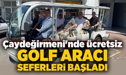Çaydeğirmeni'nde ücretsiz golf aracı seferi başladı!