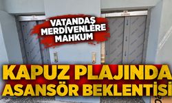 Kapuz plajında asansör beklentisi: Vatandaş merdivenlere mahkum
