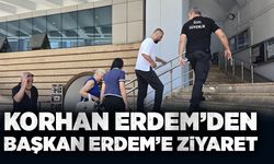 Korhan Erdem’den Başkan Erdem’e ziyaret