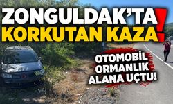 Zonguldak’ta korkutan kaza: Otomobil ormanlık alana uçtu!