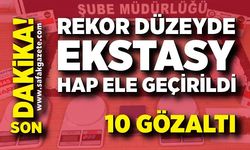 Bartın'da rekor düzeyde ekstasy hap ele geçirildi; 10 gözaltı