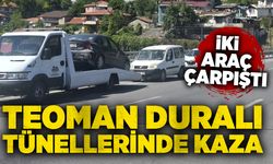 Teoman Duralı tünellerinde kaza: İki araç çarpıştı