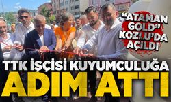 TTK işçisi kuyumculuğa adım attı: “Ataman Gold” Kozlu’da açıldı