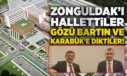 Zonguldak’ı hallettiler, gözü Bartın ve Karabük’e diktiler!