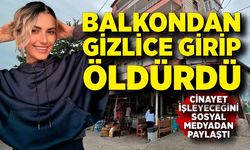 Cinayeti duyurdu, 6 gün sonra uyguladı; Balkondan girip eşini öldürdü