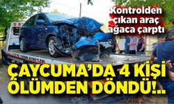 Çaycuma'da feci kaza! Kontrolden çıkan araç ağaca çarptı
